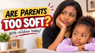 Are parents too soft with children nowadays? screenshot 4