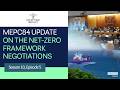 MEPC 84 update on the Net‑Zero Framework negotiations