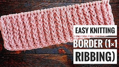 How to knit border | simple & easy 2 row repeat border for all projects | knitting border