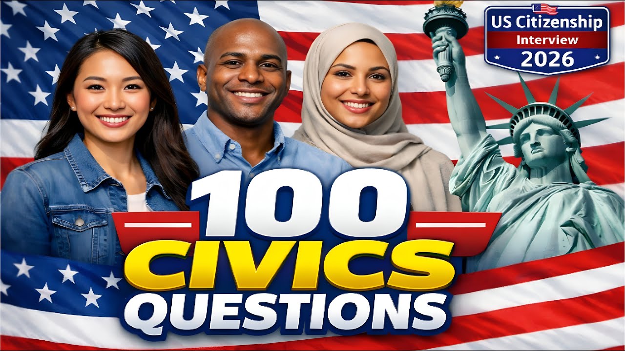100 Civics Questions | US Citizenship Interview 2026 | Civics Test Questions