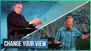 Change Your View | June 7, 2020 | Pastor Jeff & Gary