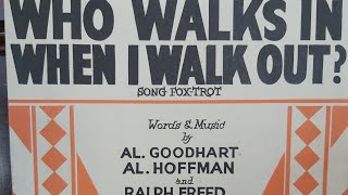 Who Walks In When I Walk Out (1933) Goodhart Hoffman and Freed