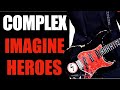 COMPLEX IMAGINE HEROES TOUR&#39;89っぽくコピった