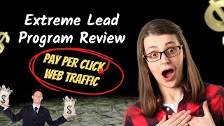 Extreme Lead Review 2024 - Pay Per Click Website Traffic