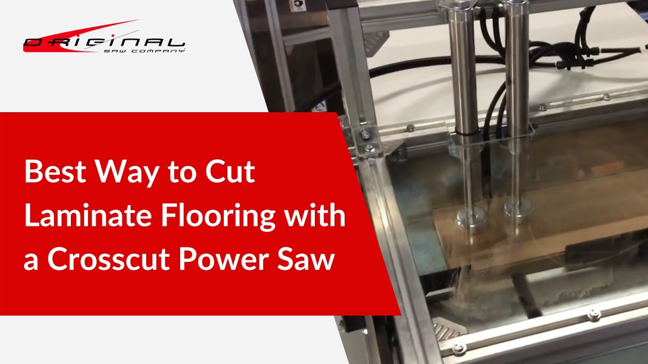 Best Way to Cut Laminate Flooring with a Crosscut Power Saw YouTube