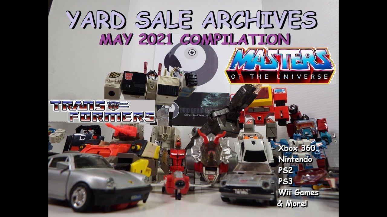 Yard Sale Archives | May 2021 Compilation Transformers G1, MOTU, Xbox360, Nintendo, PS2, Wii & More!
