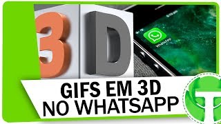Truque No Whatsapp Envie Gifs Em 3D Para Seus Amigos