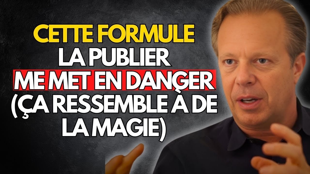 DÈS QUE TU CONNAISSES CETTE FORMULE, RIEN NE POURRA T'ARRÊTER - JOE DISPENZA
