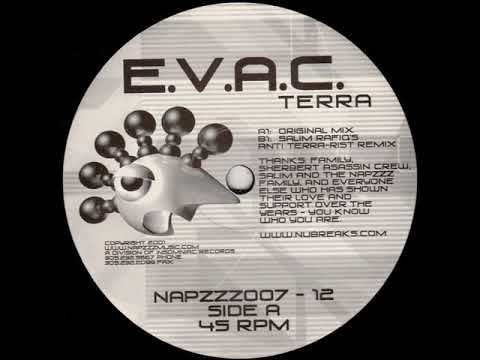 EVAC — EVAC - Terra (Salim Rafiq's Anti Terra-rist Remix)
