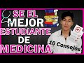 COMO SER EL MEJOR ESTUDIANTE DE MEDICINA | GuiaMed