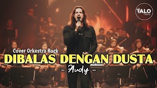Download Lagu Dibalas Dengan Dusta – Audy | Cover Orkestra Rock by ALOtone MP3