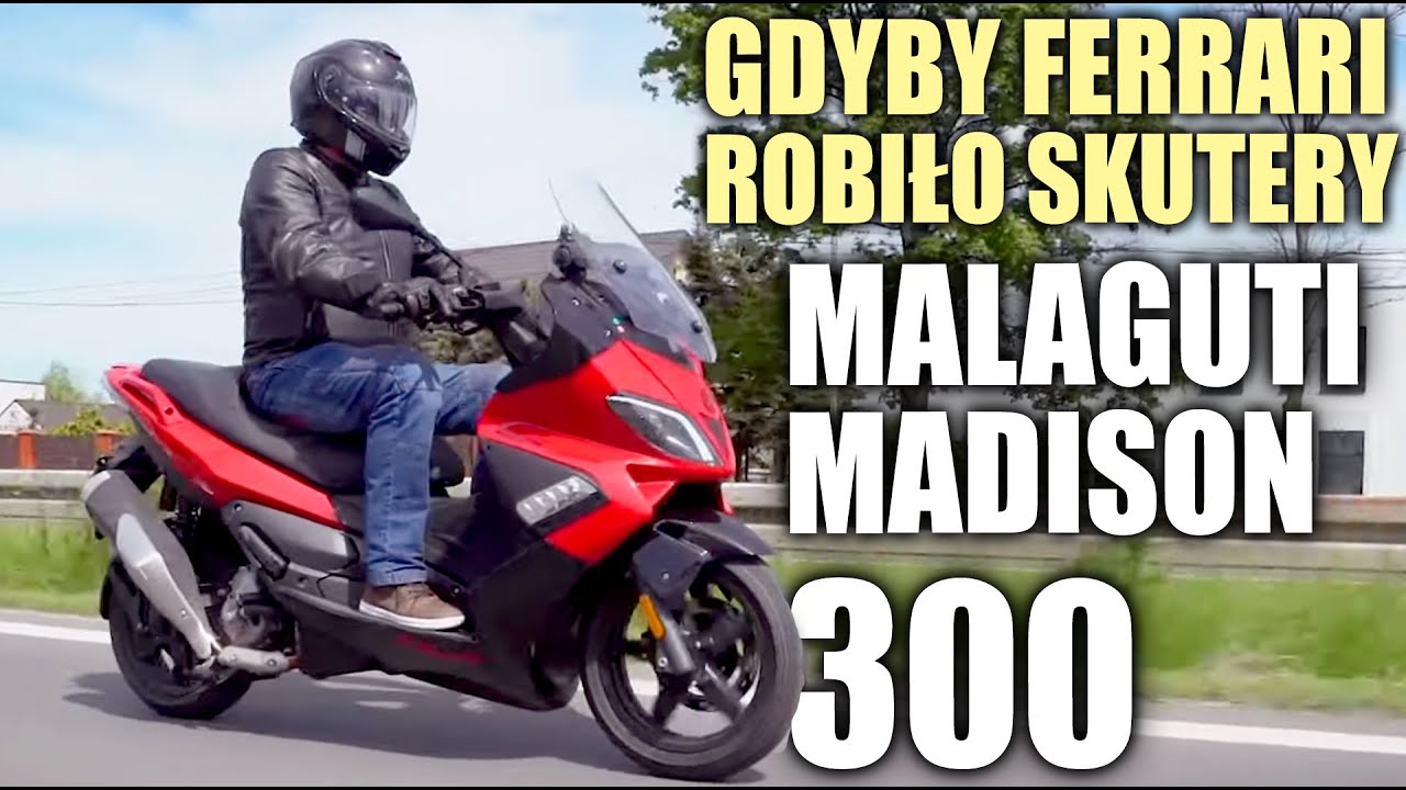 Malaguti Madison 300 - włoski styl jak w "Ferrari" w cenie na polską kieszeń