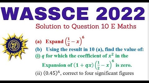 Wassce 2022 | Elective/Further maths | Q10