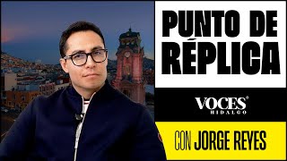 Punto De Rplica Con Jorge Reyes