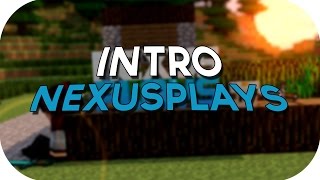 NexusPlays Intro ◊ VirtusFX [Massdual 15in1]