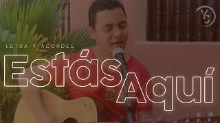 ESTÁS AQUÍ | Letra y Acordes (YULI Y JOSH) | #MúsicaCatólica - Alabanzas Católicas