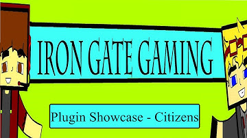 Plugin Showcase - Citizens
