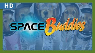 Space Buddies (2009) Trailer