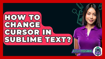 How To Change Cursor In Sublime Text? - Next LVL Programming