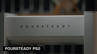 Poursteady PS2