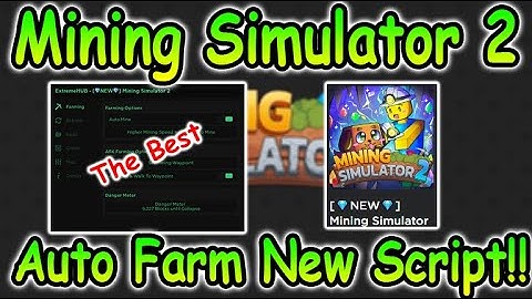 [NEW] Roblox Mining Simulator 2 Script #2 - AutoFarm GUI & More 2022