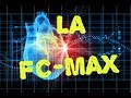 Calculer sa fcmax