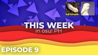 This Week in osu! PH: Episode 9