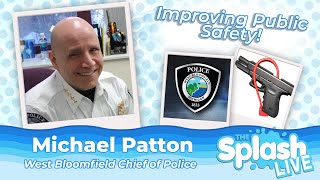 New Gun Storage Laws in Effect in Michigan| Chief Michael Patton | West Bloomfield Police Department