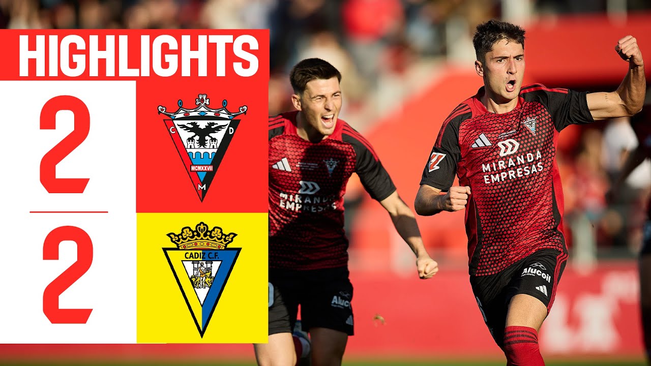 HIGHLIGHTS | C.D. Mirandés 2-2 Cádiz C.F.