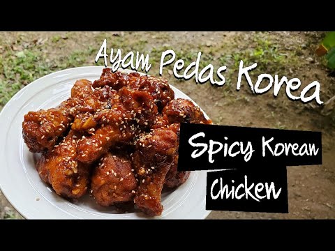 Resepi Ayam Korea Viral + Spicy Korean Chicken Cik QQ 