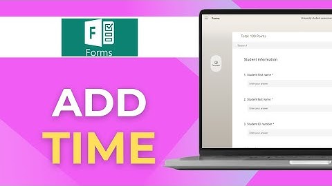 How to Add Time on Microsoft Forms Full 2025 Guide