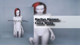 Miniatura de vídeo de "Marilyn Manson - Coma White - Mechanical Animals (14/14) [HQ]"