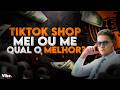 TIKTOK SHOP: MEI ou ME, qual o melhor?