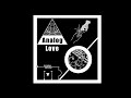 Anerøb - Analog Love (Original Mix) 🎶