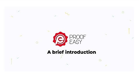 ProofEasy - A brief introduction