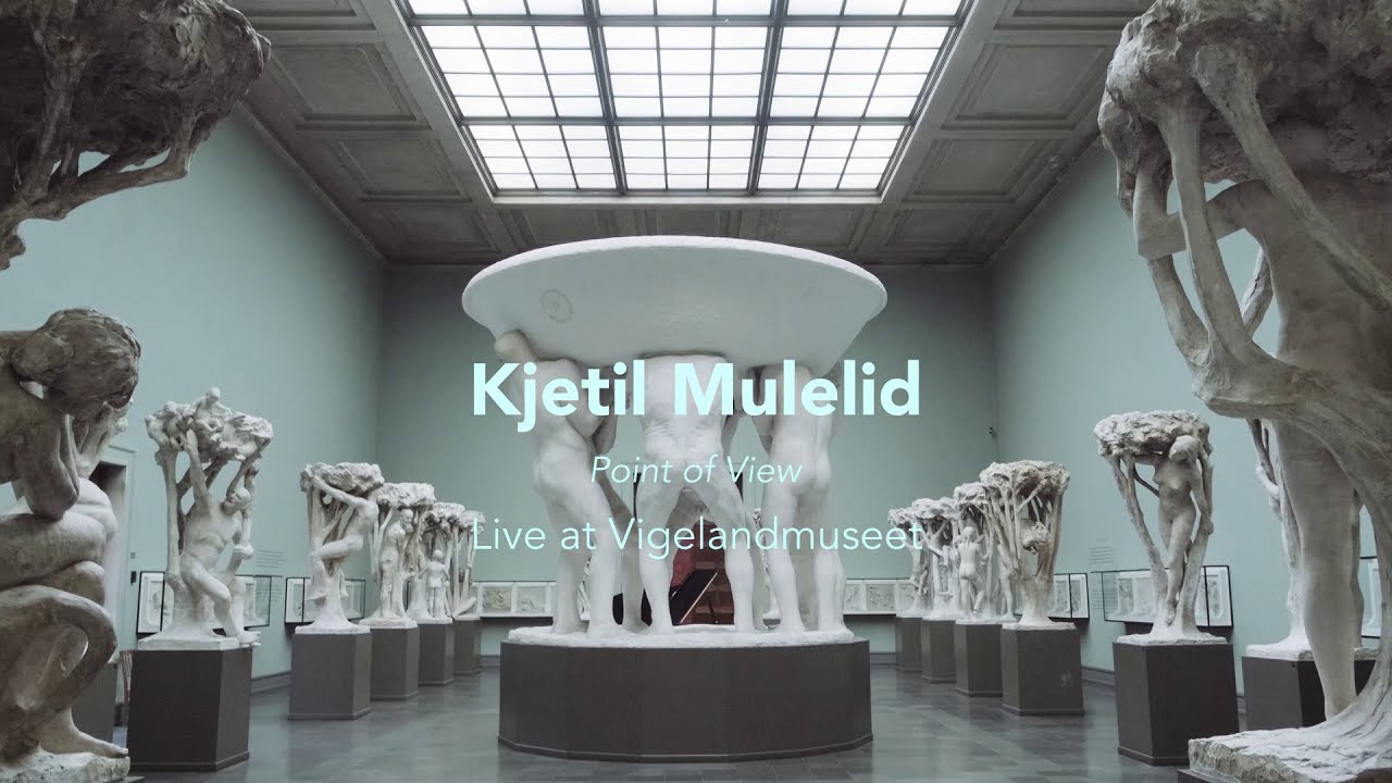 Point of View (live at Vigelandmuseet)