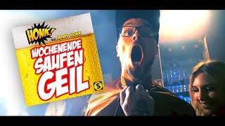 Honk! feat. Andy Luxx - Wochenende Saufen Geil (OFFICIAL VIDEO) chords