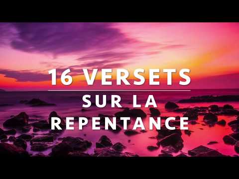 16 VERSETS SUR LA REPENTANCE  l Canal d'Encouragement by Prisca