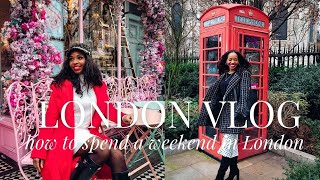 Girls Trip! London Weekend Travel Vlog