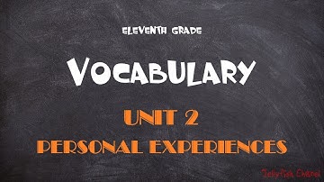 Học tốt tiếng Anh lớp 11 - Unit 2 Personal experiences