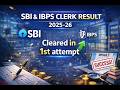 SBI Clerk & IBPS Clerk Final Result ❤️ | Selected in BOTH in 1st Attempt! |