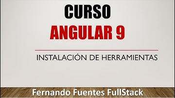 💥CURSO ANGULAR 9💥#01 Tutorial en español desde 0 📕 FullStack