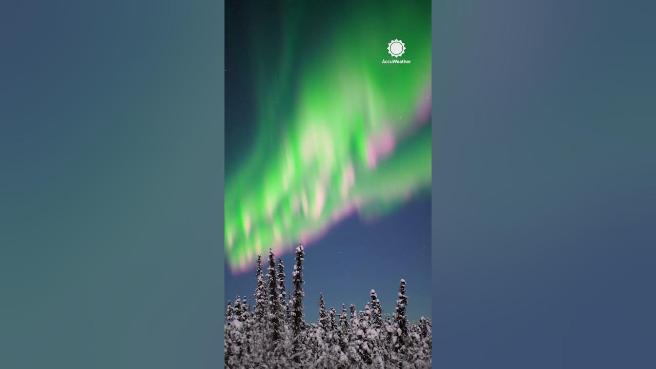 "Watermelon" Aurora Pink and Green Northern Lights Grace Alaska AccuWeather YouTube