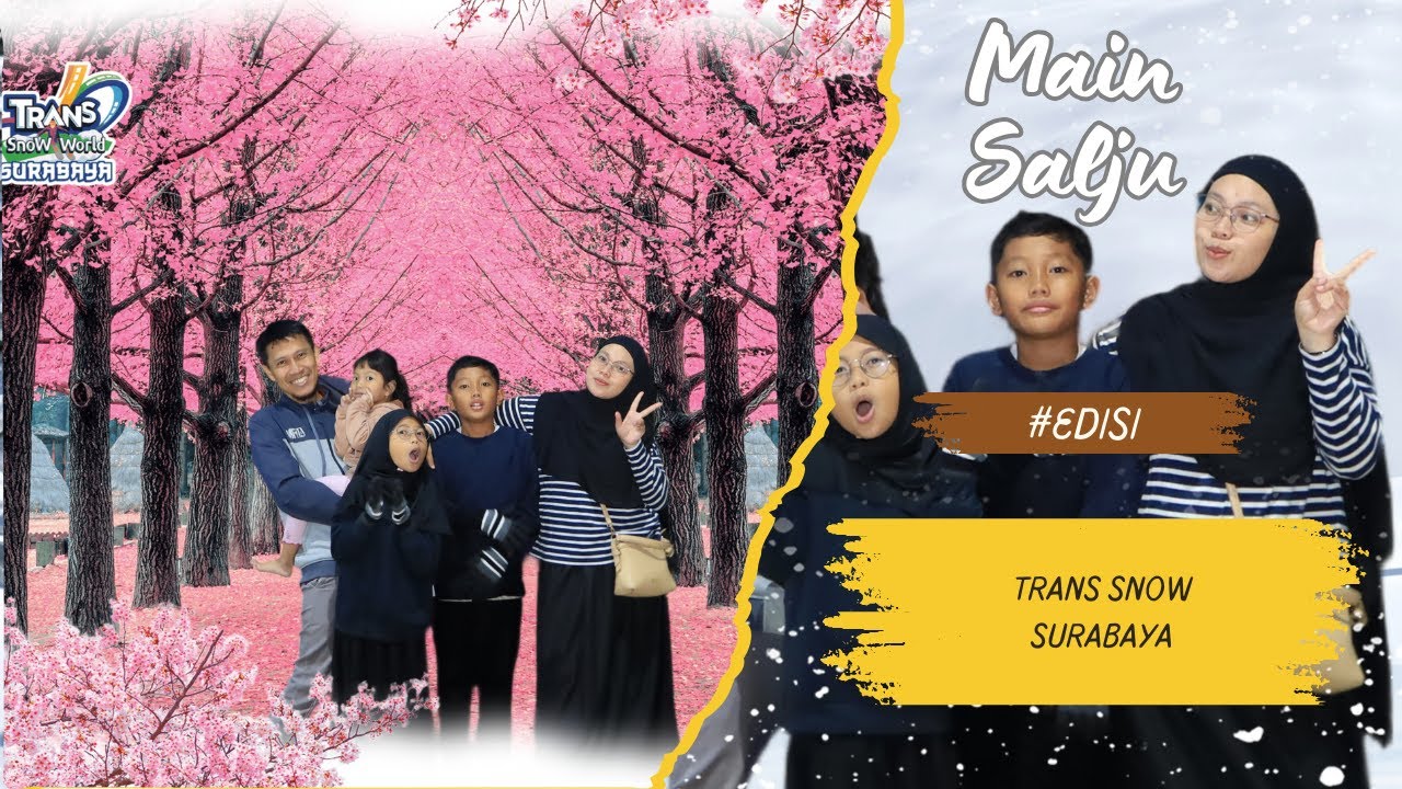 MAIN SALJU DI TRANS SNOW WORLD SURABAYA SERU!!!