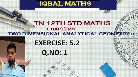 TN 12TH STD MATHS EXERCISE 5.2 Q.NO.1 CHAPTER-5 TWO DIMENSIONAL ANALYTICAL GEOMETRY