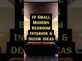 19 Small Modern Bedroom Interior & Decor Ideas
