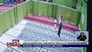 Viral Bocah Dicabuli Saat Salat Di Masjid - Lis 1905