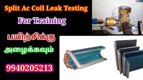 Split AC Coil Leak Testing | How to Identify and Diagnose Refrigerant Leaks | Split Ac Coil Replace