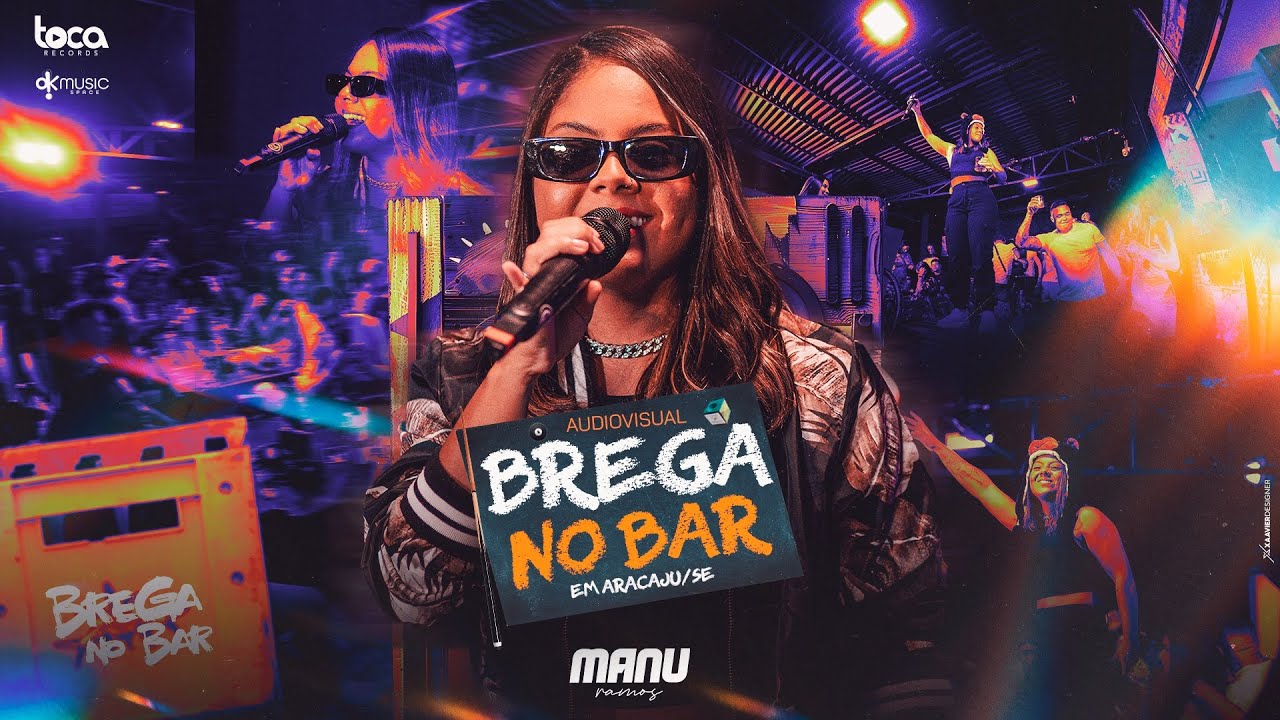 MANU RAMOS - BREGA NO BAR (AUDIOVISUAL COMPLETO)