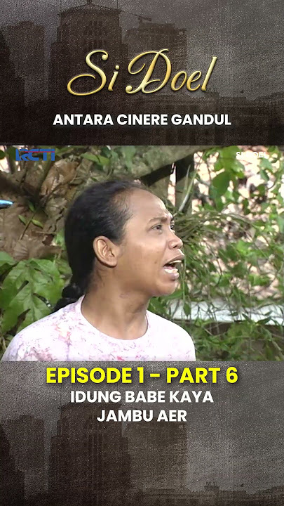 Mandra Musuh Banget Ama Babee.... #sidoelanaksekolahan #MandraSiDoel #sidoel #benyaminsueb